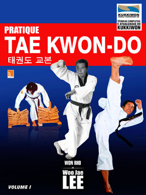 cover image of Pratique Taekwondo Volume 1